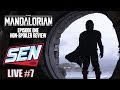 'The Mandalorian: Chapter One' NON SPOILER Review - SEN LIVE #7