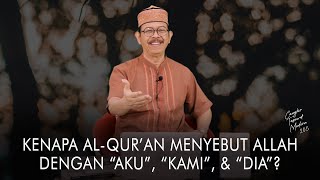 Cangkir Tasawuf Modern eps. 205 - KENAPA AL QUR’AN MENYEBUT ALLAH DENGAN “AKU”, “KAMI”, & “DIA”?