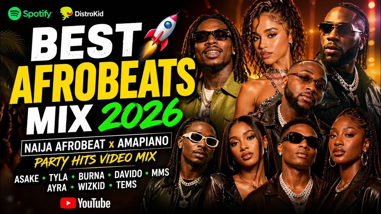 BEST AFROBEATS MIX 2026 🚀 Naija Afrobeat x Amapiano Party Hits ASAKE ...