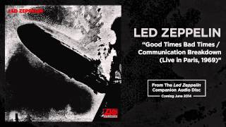 Led Zeppelin - Good Times Bad Times / Communication Breakdown (Live in Paris, 1969) (Official Audio) chords