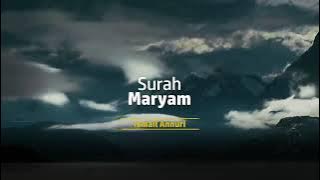 Surah Maryam - Ismail Annuri