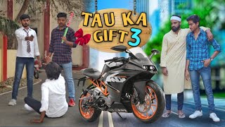 KTM LOVER//Waqt sabka badalta hai//Tau ka gift 3//FIRST KTM IN MIDDLE CLASS FAMILY//Crazy brothers