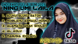 Download Lagu SHOLAWAT FULL ALBUM TERBARU 2023 SLUKU SLUKU BATOK VIRALL FYP TIKTOK | NING UMI LAILA MP3