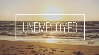 FIRST DAY OF UNEMPLOYMENT (DAY 1 CONTINUED)