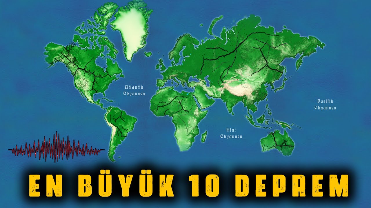 Dünya'nın en büyük 10 depremi / The 10 biggest earthquakes in the world