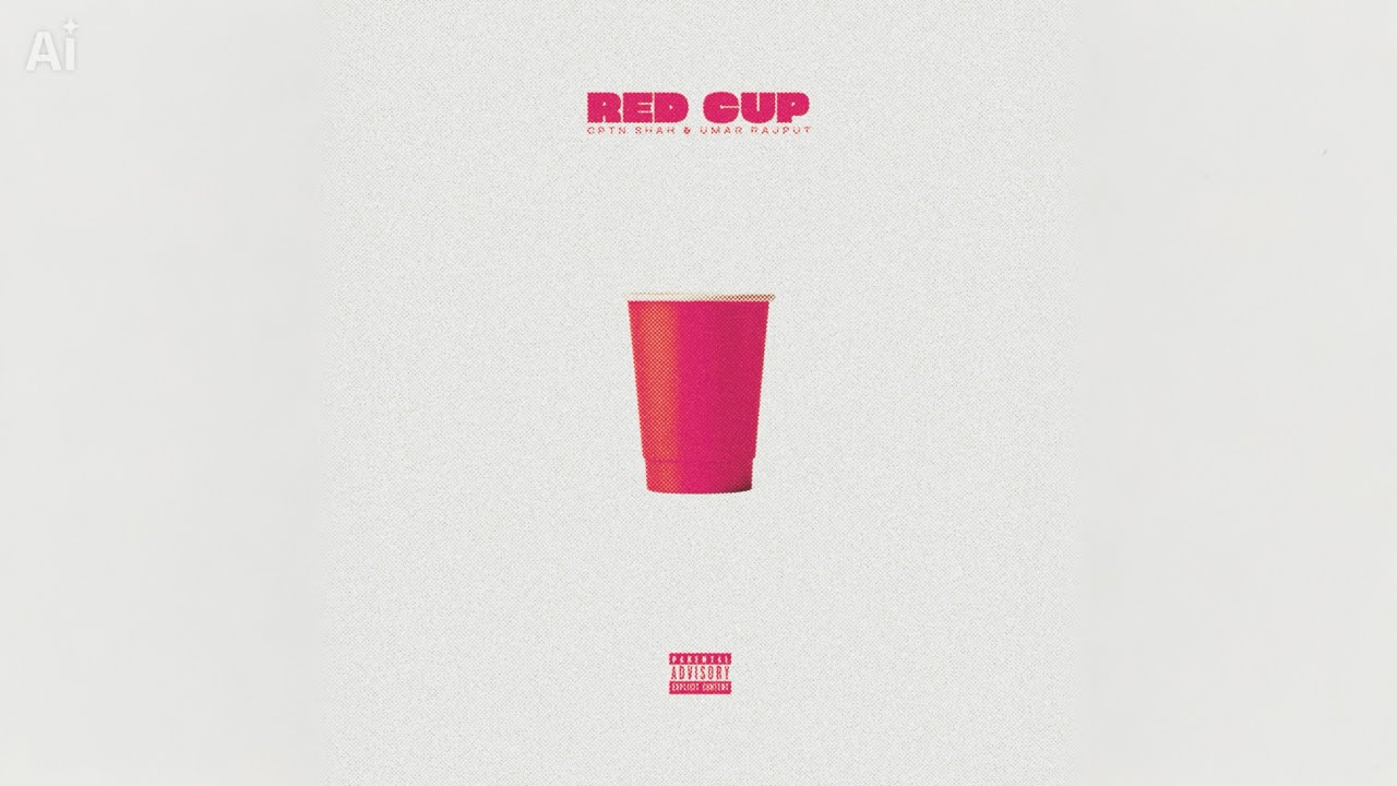 Watch Cptn Shah, Umar - Red Cup on YouTube Watch Cptn Shah, Umar - Red Cup on YouTube