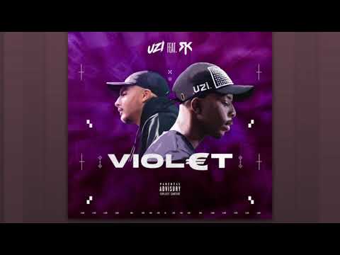 UZI FEAT RK I VIOLET