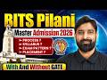 How to Get Admission In BITs Pilani Masters | With And Without GATE | Complete Information