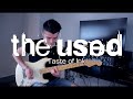 The Used - Taste of Ink (Guitar Cover w/ Tabs)