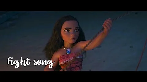 Moana / Fight Song / Music Video