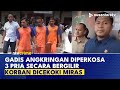 Bejad! Gadis Angkringan Dirudapaksa Oleh 3 Pria Secara Bergantian, Korban Sampai Tak Berdaya | NTV