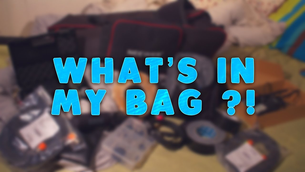 WHAT'S IN MY BAG ? YouTube