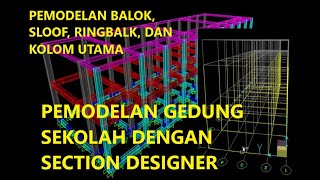 PEMODELAN BALOK SLOOF, BALOK INDUK, BALOK ANAK, RINGBALK DAN KOLOM STRUKTUR UTAMA #PART 2 screenshot 3