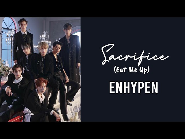 ENHYPEN (엔하이픈) 'Sacrifice (Eat Me Up)' (Redemption Reacts) by RDM46 from  Patreon