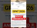 GPAT 2026 Result Released | GPAT Result Announced | How to Check Gpat 2026 Result #gpat2026 #result