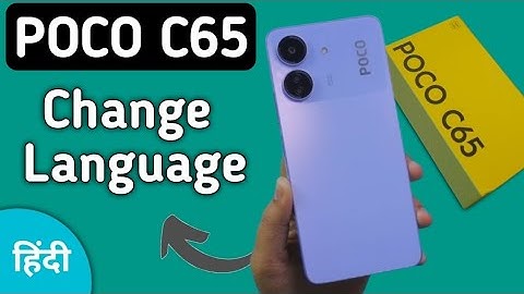 How to Change language in Poco C65, Poco C65 me language change kaise kare