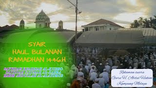Syair Guru H. Abdul Hakim | Haul dan Pengajian Bulan Ramadhan 1446.H