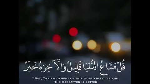 قل متاع الدنيا قليل القارئ #ماهر_المعيقلي|حالات واتس اب اسلامية مقاطع قرآن للاستقرام