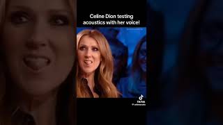 Celine Dion testing acoustics with her voice! #fyp #queens #celine #artist #singer