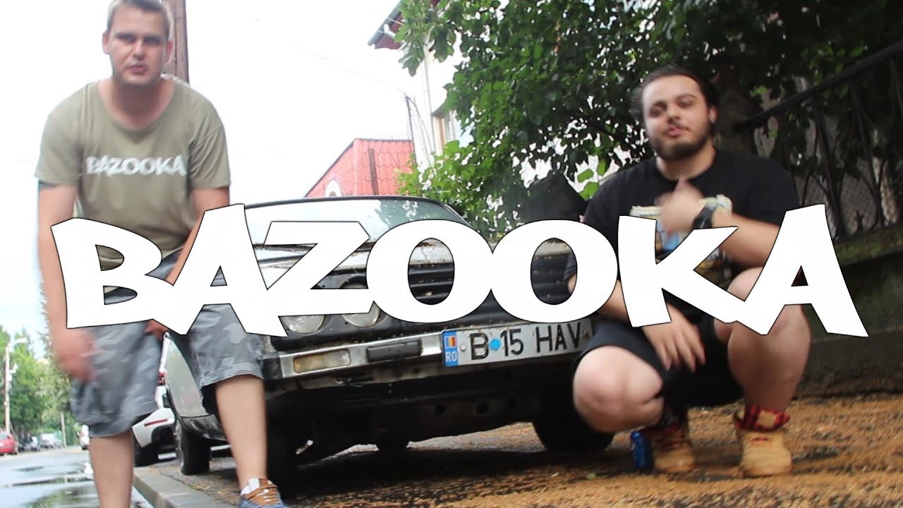 BAZOOKA   Cu Ou Video Oficial