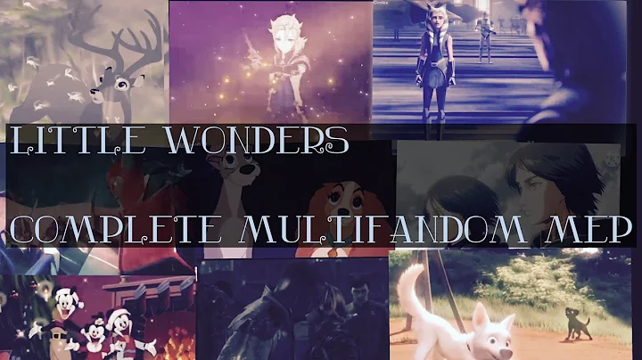 Little Wonders 💫 Complete Multifandom MEP