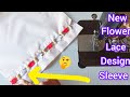 sleeve design 2025 cutting and stitching baju sleeve design cutting stitching full video with lace