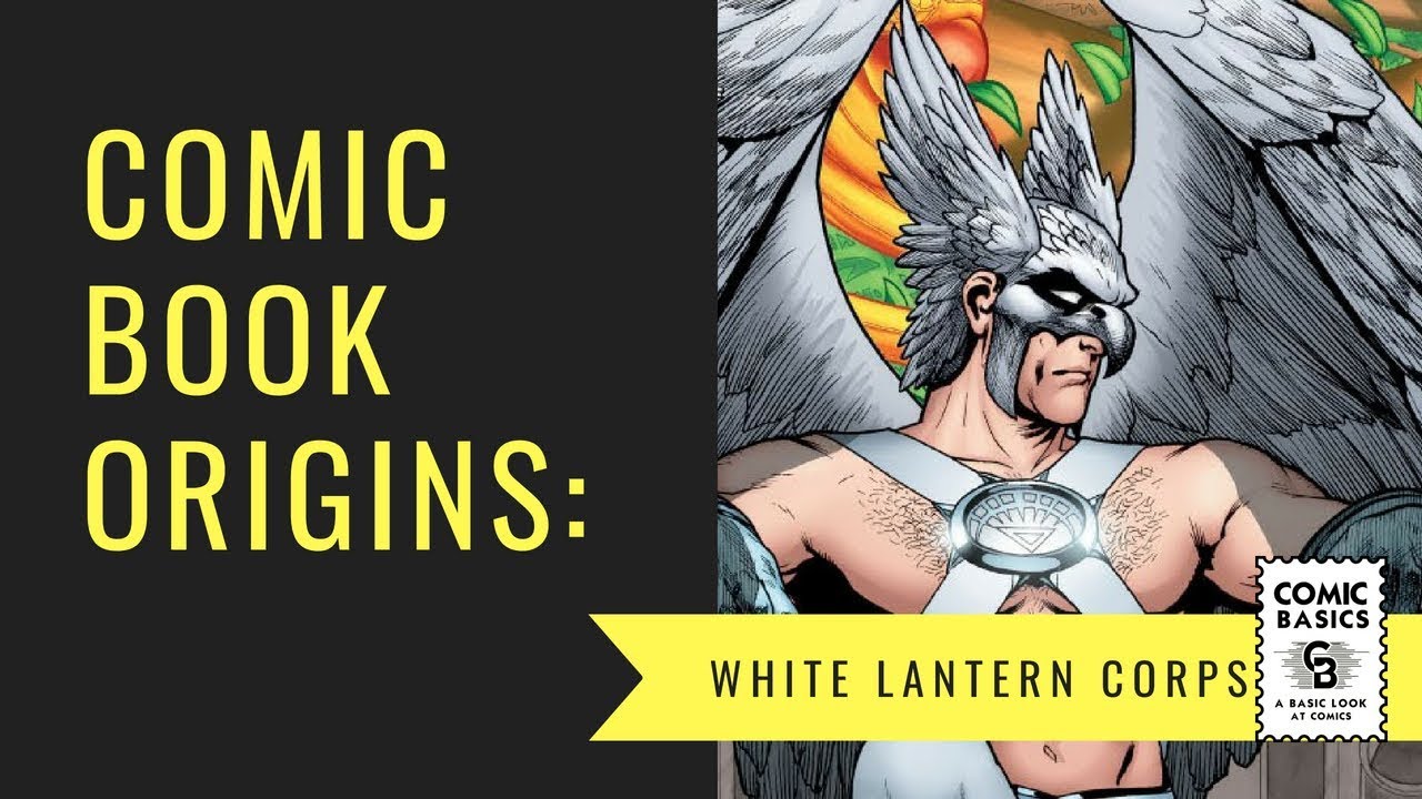 White Lantern Corps - Comic Basics Origins
