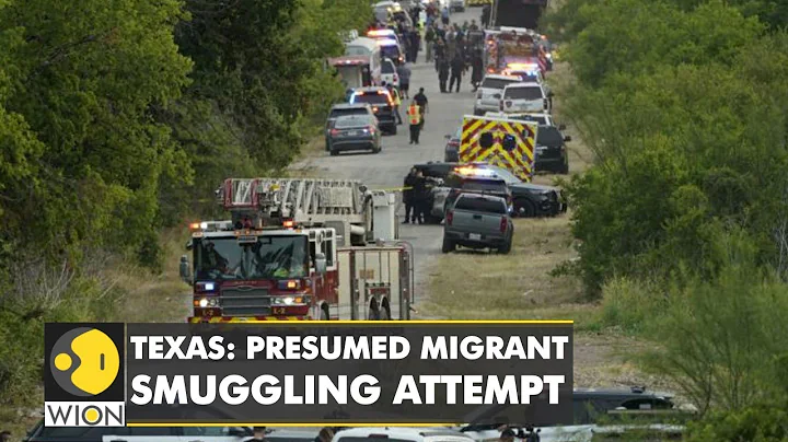 US: 46 migrants found dead in presumed smuggling attempt with truck in Texas | Latest English News - DayDayNews