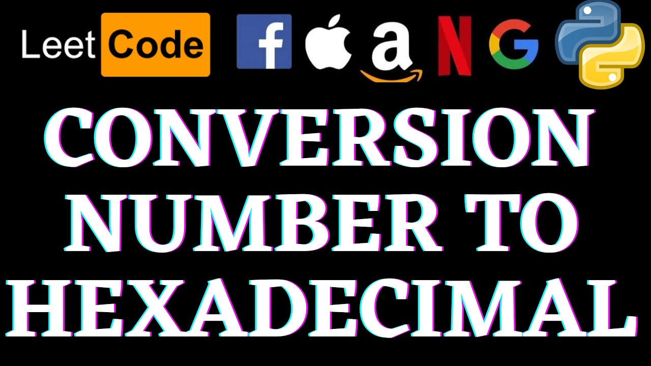 Convert A Number To Hexadecimal | Leetcode Python Solution | Python