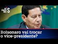 Imprensa planta que Mourão não será vice de Bolsonaro em 2022