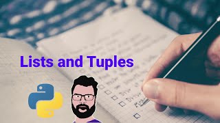 #2 Lists and Tuples