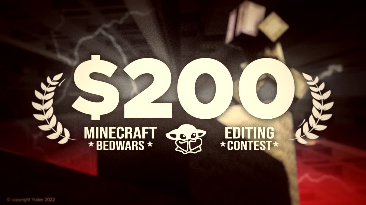 $200 Minecraft Editing Competition [Bedwars Clips in Desc]