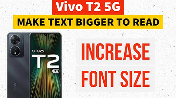 Vivo T2 5G : How to Make Text Bigger to Read | Increase Font Size