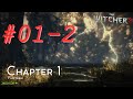 [Pt. 01-2] The Witcher 2 (11, PC) - 'Welcome to the insane asylum'