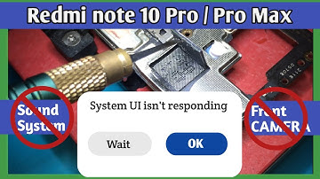 Redmi Note 10 / pro max System UI isn