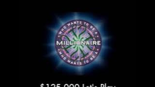 $125,000 Let's Play - Who Wants to Be a Millionaire?