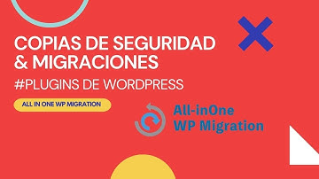 ✅ COPIAS DE SEGURIDAD, MIGRACIÓN | 💥 ALL IN ONE WP MIGRATION | 🔥 PLUGIN DE WORDPRESS GRATIS - 2021