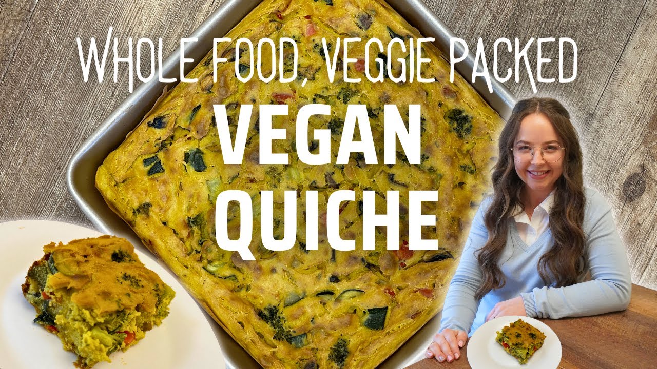 Healthy Vegan Quiche - Protein & Veggie Packed, WFPB!