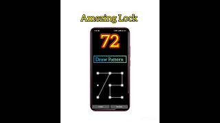 72 Pattern lock Amezing Lock #shorts #lock #ytshorts #mobile #viral @YouTube