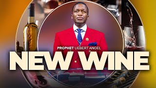 NEW WINE | Prophet Uebert Angel