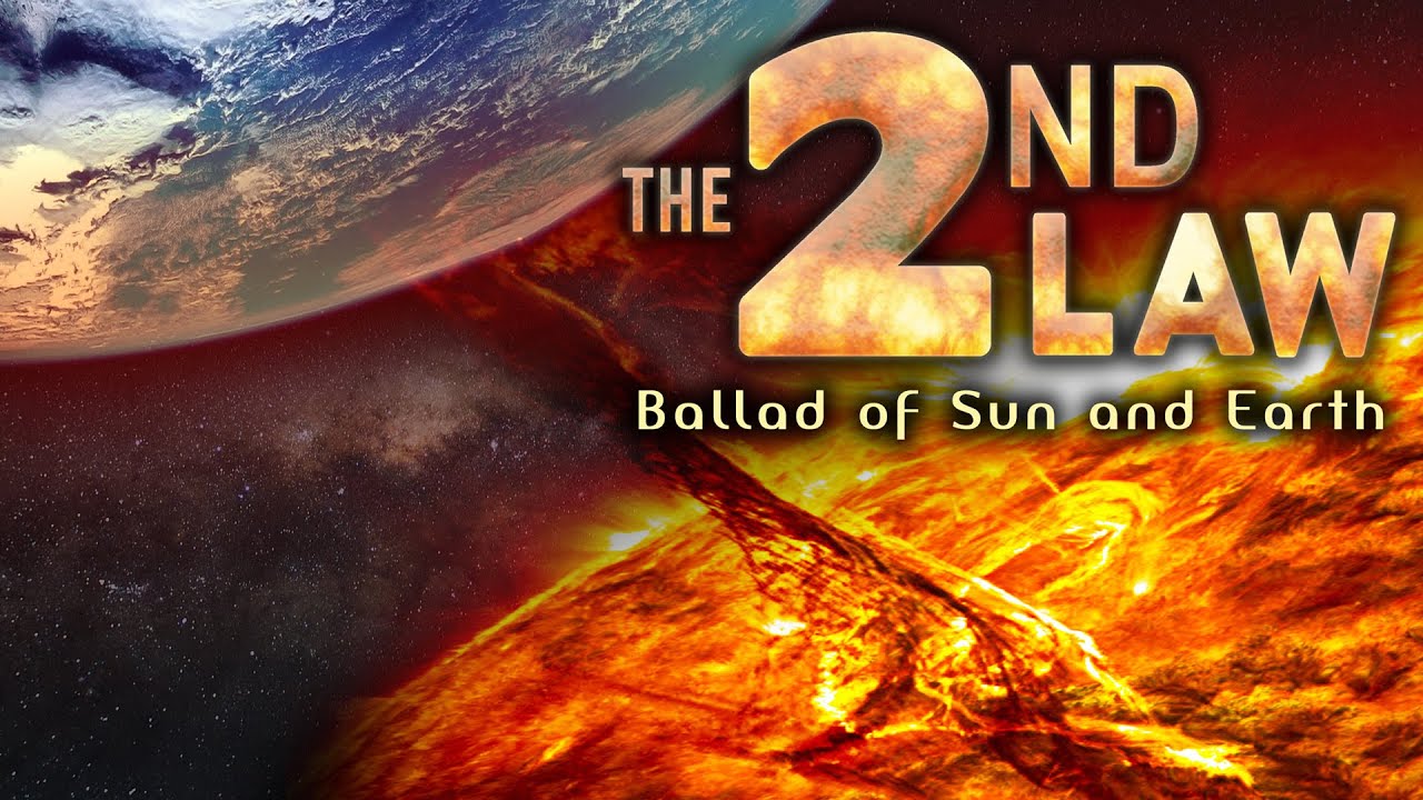 Documentary backdrop image for The 2nd Law: The Ballad of Sun & Earth space astronomy universe nasa science (2025)