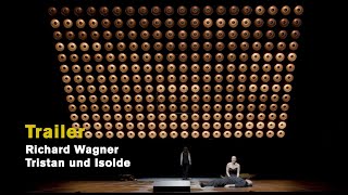 Richard Wagner: TRISTAN UND ISOLDE (Official trailer)