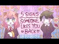How To Know If They Like You Back 