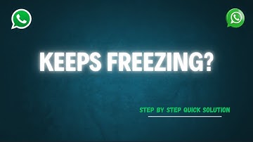 How to Fix WhatsApp Keeps Freezing on Android 2025 | Solve WhatsApp Hang Problem | WhatsApp Freezing