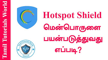 How to Use Hotspot Shield Tamil Tutorials_HD