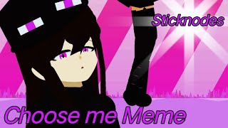 Choose Me - Meme Animation | Sticknodes by Nonex Anims 4,671 views 3 years ago 53 seconds