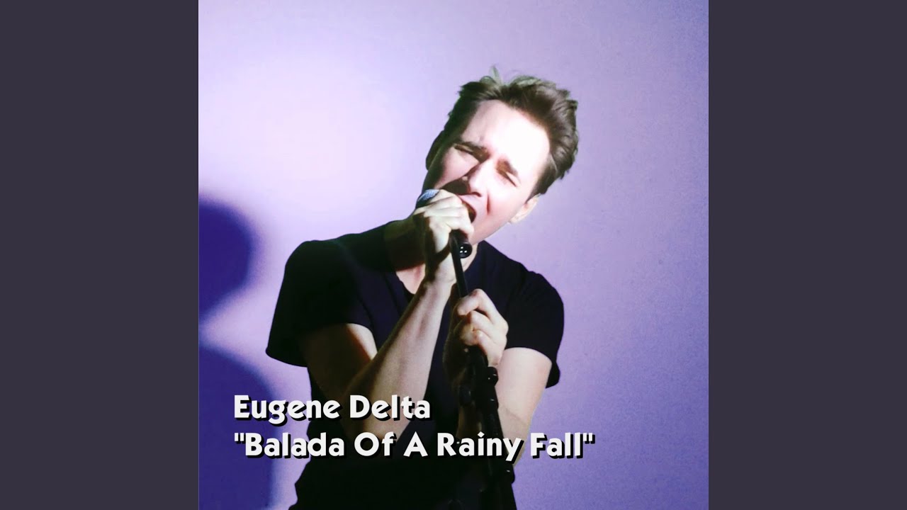 Balada of a Rainy Fall