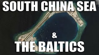 The Future War: South China Sea & The Baltics