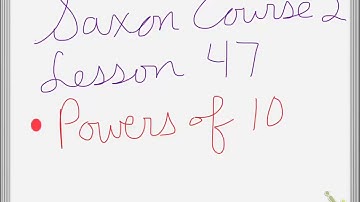 Saxon course 2 Lesson 47