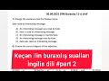 Keçən ilin buraxılış sualları #part 2-İngilis dili izahlı (mətn də var)